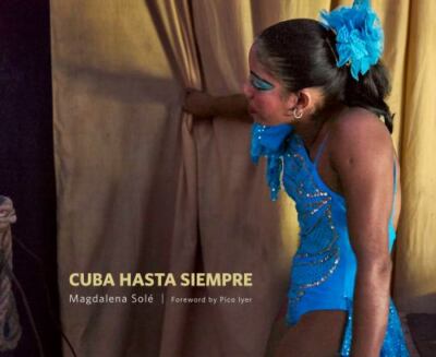 Cuba hasta siempre, Solé, Magdalena Book