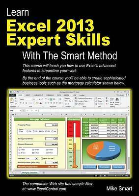 Learn Excel 2013 Expert Skills with The Smart Method: Courseware Tutorial teach