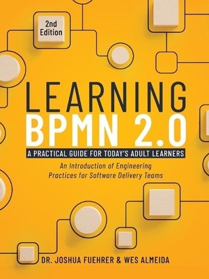 Joshua Fuehrer Wesley Almeida Learning BPMN 2.0 (Taschenbuch) (US IMPORT)