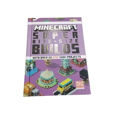 NEW Minecraft: Super Bite-Size Builds (Over 20 Epic Mini-Projects) by Mojang Ab