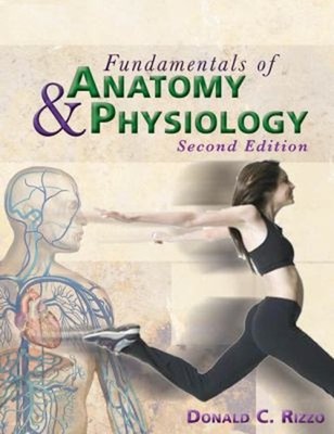 Fundamentals of Anatomy and Physiology Paperback Donald C. Rizzo