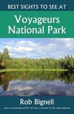 Best Sights to See at Voyageurs National Park by Bignell