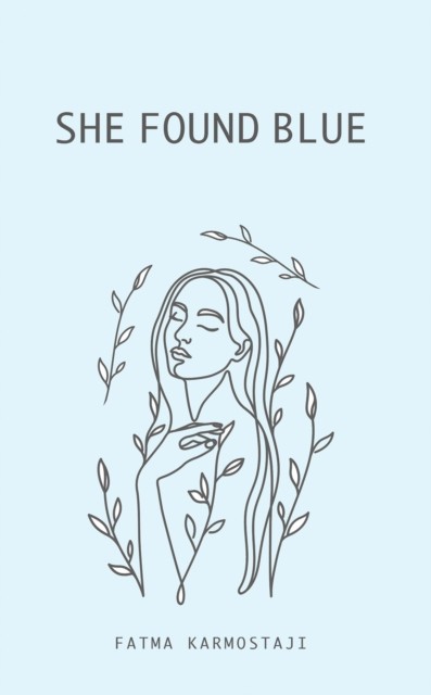 She Found Blue PAPERBACK 9789948732686