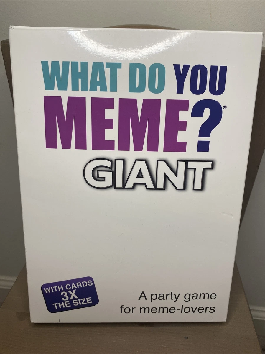 What Do You Meme? Giant Edition Party Game