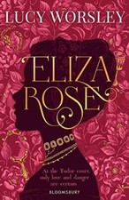 Eliza Rose,Lucy Worsley- 9781408898031