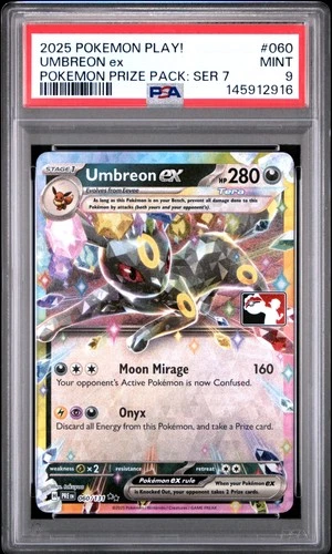 2025 POKEMON PLAY! POKEMON PRIZE PACK: SERIES 7 #060 UMBREON EX PSA 9