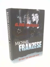 Blood Covenant  (Signed) by Michael Franzese