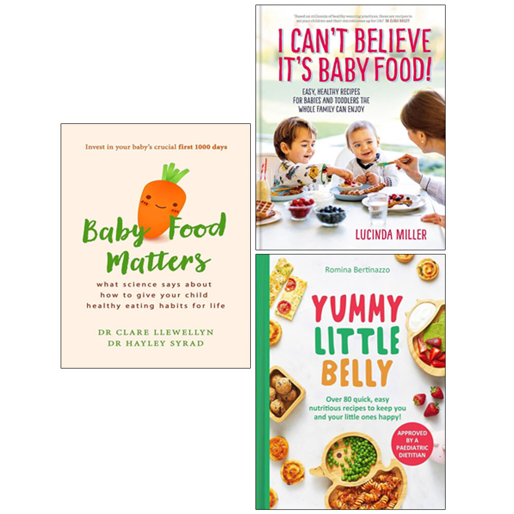 Baby Food Matters,Yummy Little(HB), I Can’t Believe It’s (HB) 3 Books Collection