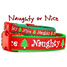 Naughty or Nice Christmas dog collar adjustable buckle 1" , 5/8" or 1/2"wide