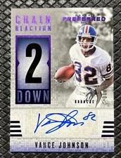 VANCE JOHNSON 2017 Panini Preferred Chain Reaction Purple Auto SSP /10 Broncos