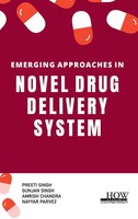 Preeti Singh (U. A.) | Emerging Approaches In Novel Drug Delivery System | Buch