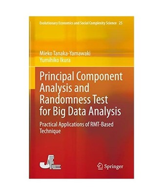 Principal Component Analysis and Randomness Test for Big Data Analysis: Practica