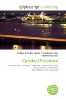 Carnival Freedom Frederic P. Miller (U. A.) Taschenbuch Englisch 2026