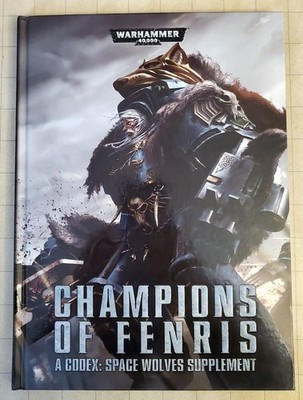 Warhammer 40k Codex Space Wolves Champions of Fenris Marines Supplement