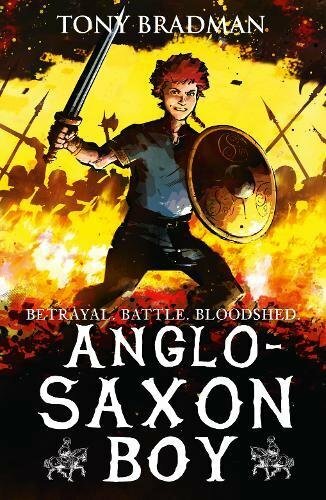 Anglo-Saxon Boy-Tony Bradman, Sam Hart