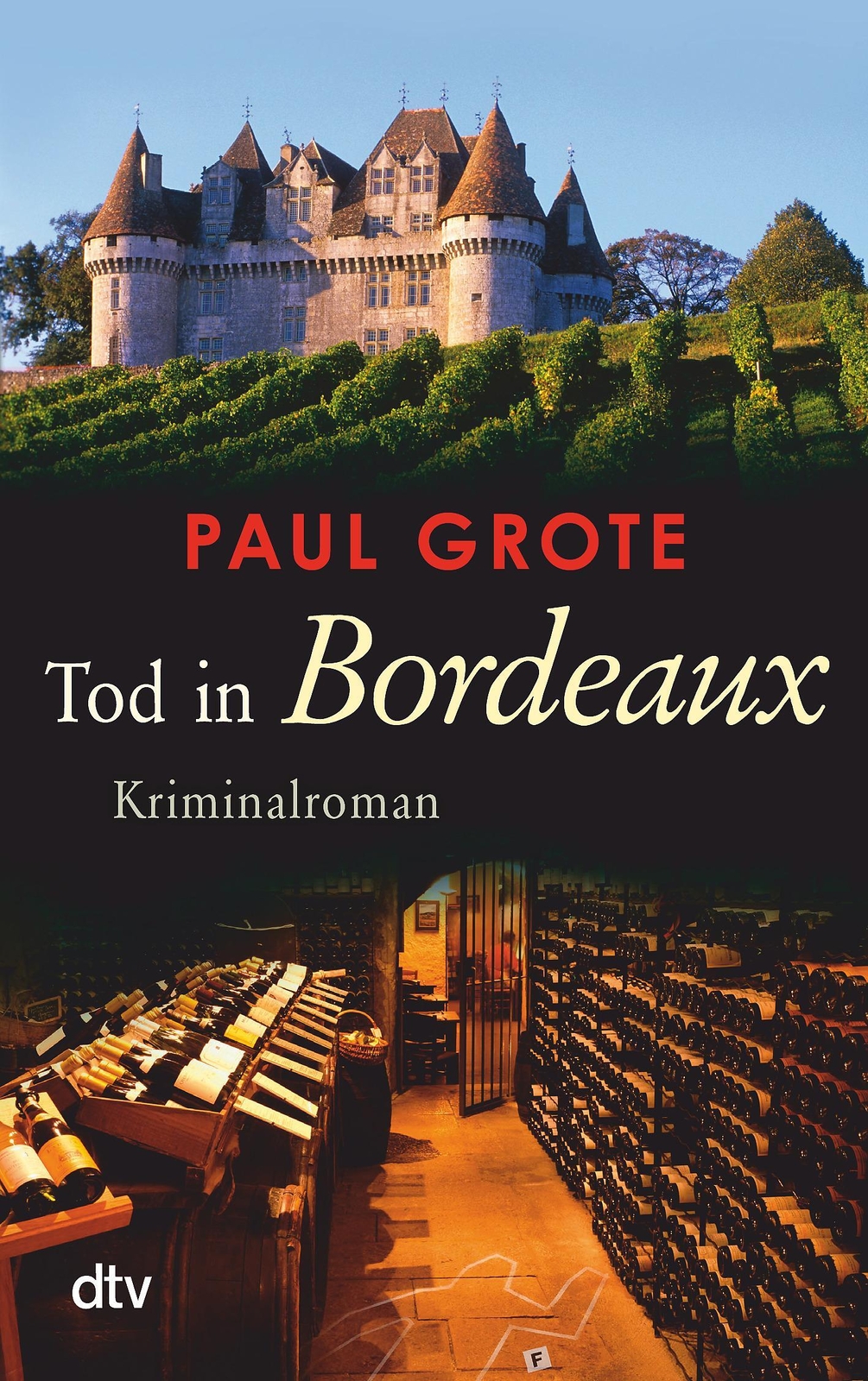 Thumbnail - Tod In Bordeaux | Paul Grote | Deutsch | Taschenbuch | 318 S. | 2014