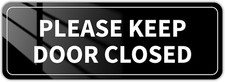 Please Keep Door Closed Sign for House, Self-Adhesive Waterproof and Weatherproo