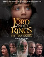 The Two Towers Movie Photo Guide (The Lord of the Rings) - Paperback - GOOD