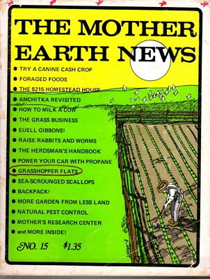 The Mother Earth News Magazine issue # 15 Mothers research Center, Foraged Foods