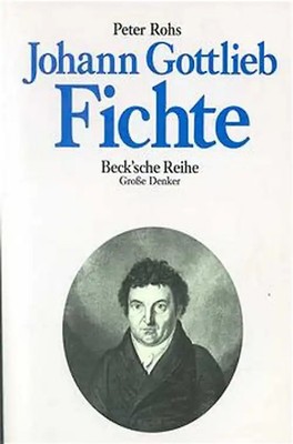 Johann Gottlieb Fichte ZUSTAND SEHR GUT