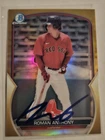 ROMAN ANTHONY HAND SIGNED IN PERSON 2023 BOWMAN CHROME PROSPECT GOLD 45/50 🔥