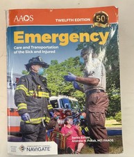 Emergency Care & Transportation of the Sick a...