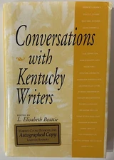Conversations with Kentucky Writers by Elisabeth Beattie (1996 SIGNED Hardcover)