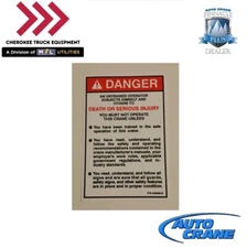 Auto Crane 040580000, Decal, "DANGER: DEATH OR SERIOUS INJURY"