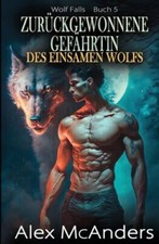 McAnders - Zurckgewonnene Gefhrtin des einsamen Wolfs  bernatrlich - X555z