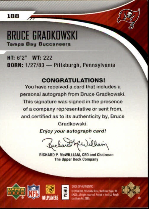 A7893- 2006 SP Authentic #188 Bruce Gradkowski RC Auto /1175 - Image 2 of 2