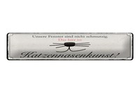 Blechschild Spruch 46X10 Cm Katzennasenkunst Schild