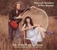 Hannah Sanders & Ben Savage Ink Of The Rosy Morning (Cd) (Us Import)