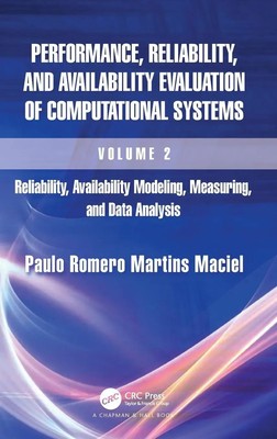 Performance, Reliability, and Availability Evaluation of Computational...