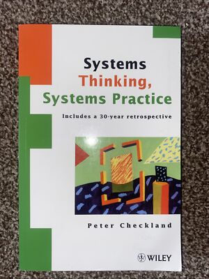 Systems Thinking, Systems Practice: Includes a 30-Year Retrospective by Peter...