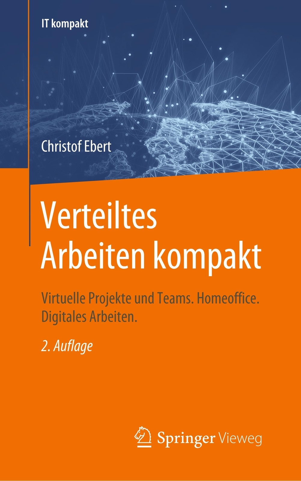 Thumbnail - Verteiltes Arbeiten Kompakt Christof Ebert Taschenbuch It Kompakt
