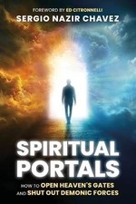 Spiritual Portals, Sergio Nazir Chavez, Paperback