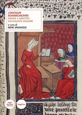 Concilium Romaricimontis. Frauen im Streit um die beste Liebhaberin