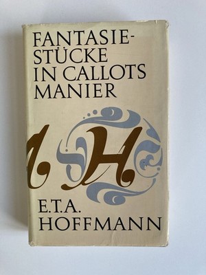 E. T. A. Hoffmann: Fantasiestücke in Callots Manier, Gebundene Ausgabe