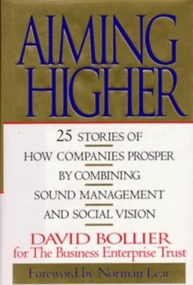 Aiming Higher : 25 Stories of How Companies Prosper by Combining