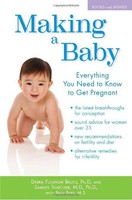 Making A Baby: Everything You Need To Know To Get Pregnant on sale Making A Baby: Everything You Need To Know To Get Pregnant on sale