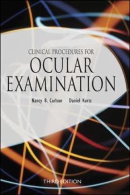 Clinical Procedures for Ocular Examination, Third Edition