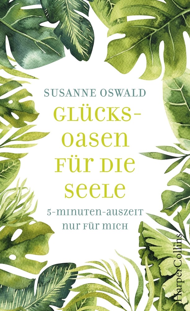 Thumbnail - Susanne Oswald / Glücksoasen - 5-minuten-auszeit Nur Für Mich