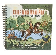 ULTRA RARE 2012 Chief Waki Waki Poo Book by Former Senator Lamar Alexander, NEW