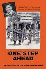 One Step Ahead: A child's story of daring and bravery during the holocaust, Prin