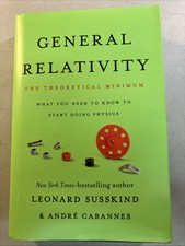 General Relativity: The Theoretical Minimum