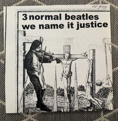 3 Normal Beatles   We Name It Justice BTT 93-1 Vinyl 2007 Germany Near Mint