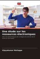 Vijayakumar Mallappa | Une éTude Sur Les Ressources éLectroniques | Taschenbuch