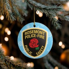 Rosemont Police Fire 3" Ceramic Christmas Ornament Made in the USA Ships From th