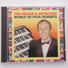 Paul Roberts – The Organ & Keyboard World Of Paul Roberts CD Album (1998) UK