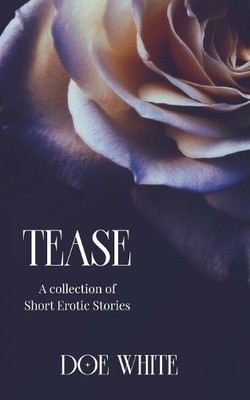 Ljb Novels Doe White Tease (Taschenbuch)